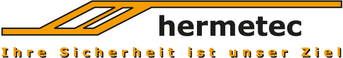 Ihre Sicherheit ist unser Ziel! | hermetec GmbH
